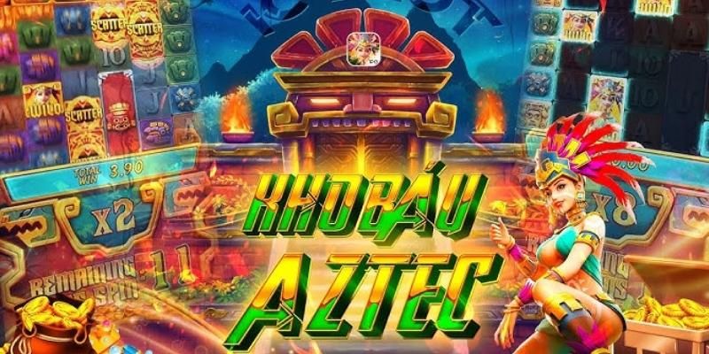 Chi tiết về cách chơi nổ hũ Aztec dành cho các tân thủ